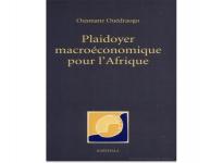 Plaidoyer macroéconomique pour l'Afrique